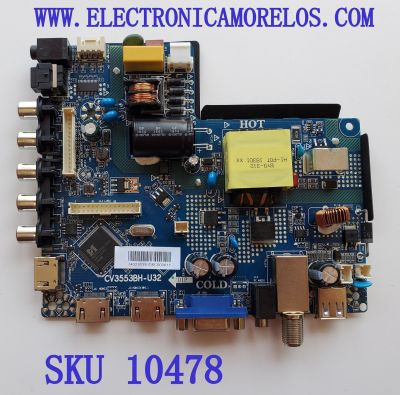 MAIN FUENTE (COMBO) PARA TV ATVIO  ((NUEVA)) / NUMERO DE PARTE CV3553BH-U32 / 34023039 / 34027275 / 7.D3553BHU3211.2AX / 8BH13891812DA0609 / MODELO  ATV3215LED / PARA MAS DETALLES REVISA NUESTRA DESCRIPCIÓN